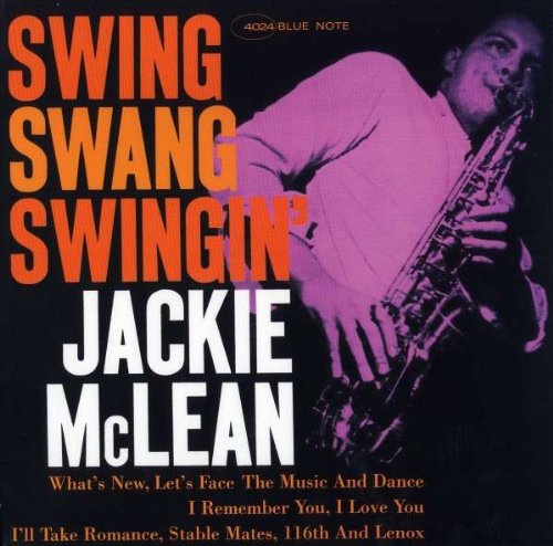 McLEAN JACKIE - SWING SWANG SWINGIN' LP