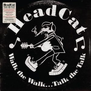 HEADCAT - WALK THE WALK...TALK THE TALK black/white vinyl LP