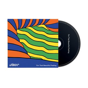 CHEMICAL BROTHERS - FOR THAT BEAUTIFUL FEELING CD
