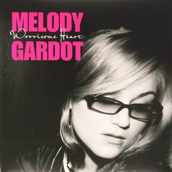 GARDOT MELODY - WORRISOME HEART LP