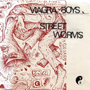 VIAGRA BOYS - STREET WORMS clear vinyl LP