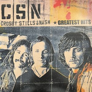 CROSBY STILLS & NASH - GREATEST HITS vaporous vinyl LP2