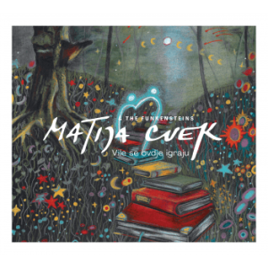 CVEK MATIJA - VILE SE OVDJE IGRAJU CD