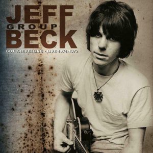 BECK JEFF - GOT THE FEELING LIVE 1971 - 72 CD2