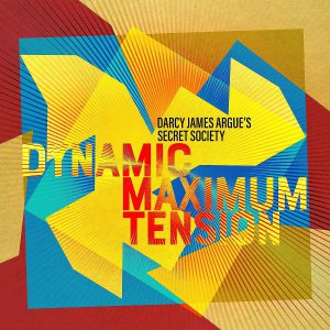 JAMES ARGUE DARCY - DYNAMIC MAXIMUM TENSION CD