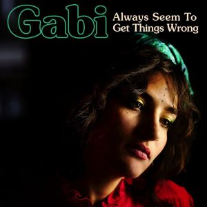 HARTMANN GABI - ALWAYS SEEM TO GET THINGS WRONG   CD