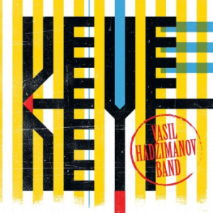 VASIL HADŽIMANOV BAND - KEYF CD