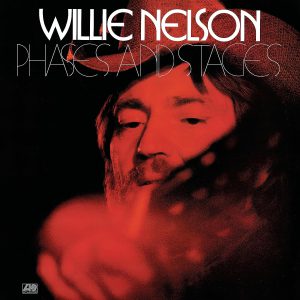 NELSON WILLIE - PHASES AND STAGES ltd crystal clear vinyl LP