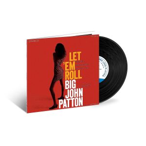 PATTON BIG JOHN - LET'EM ROLL tone poet vinyl LP