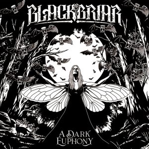 BLACKBRIAR - DARK EUPHONY CD