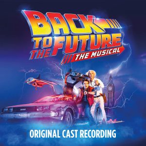 O.S.T. - BACK TO THE FUTURE-THE MUSICAL LP2