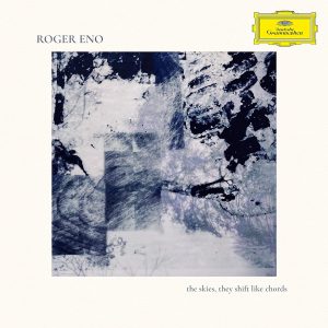 ENO ROGER - SKIES, THEY SHIFT LIKE CHORDS CD