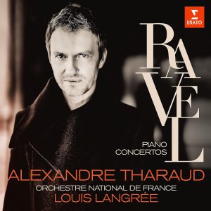 THARAUD ALEXANDRE - RAVEL PIANO CONCERTOS CD