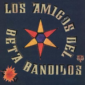 BETA BAND - LOS AMIGOS DEL  EP