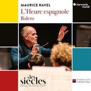 RAVEL MAURICE - L´HEURE ESPAGNOLE BOLERO CD