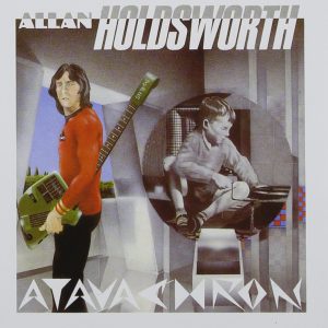 HOLDSWORTH ALLAN - ATAVACHRON