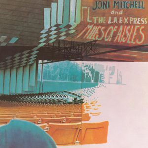 MITCHELL JONI - MILES OF AISLES LP2
