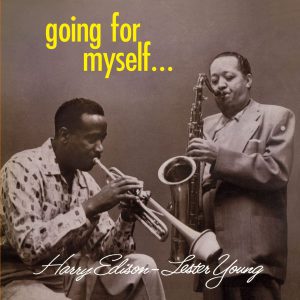 YOUNG LESTER/HARRY EDISON - GOING FOR MYSELF CD