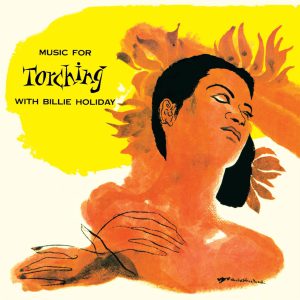HOLIDAY BILLIE - MUSIC FOR TORCHING CD