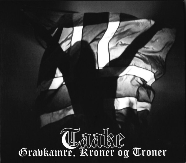 TAAKE - GRAVKAMRE KRONER OG TRONER 2CD