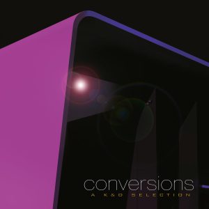 KRUDER&DORFMEISTER - CONVERSIONS LP2