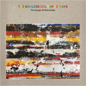 V.A. - ENDLESS COLOURED WAYS: SONGS OF NICK DRAKE coloured vinyl LP2