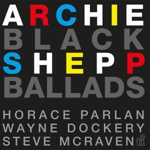SHEPP ARCHIE - BLACK BALLADS ltd blue vinyl LP2