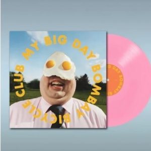 BOMBAY BICYCLE CLUB - MY BIG DAY indie pink vinyl LP