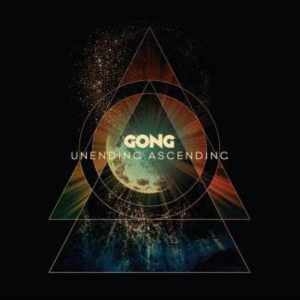 GONG - UNENDING ASCENDING LP