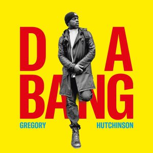 HUTCHINSON GREGORY - DA BANG CD