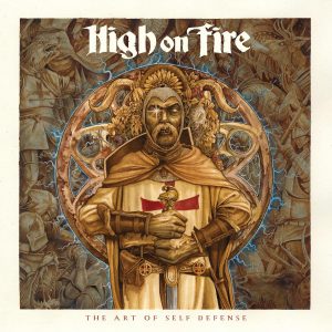 HIGH ON FIRE - ART OF SELF DEFENCE CD