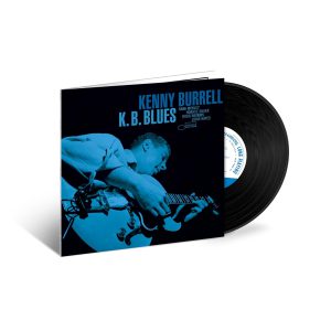 BURRELL KENNY - K.B. BLUES Tone Poet series vinyl LP