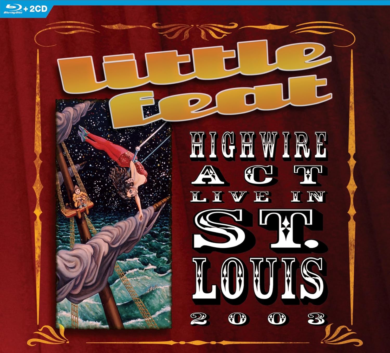 LITTLE FEAT - HIGHWIRE ACT LIVE CD2B - Slika 2