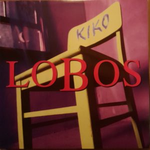 LOS LOBOS - KIKO RSD BLACK FRIDAY 2023 LP3