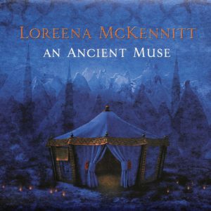MCKENNITT LORENNA - AN ANCIENT MUSE CD