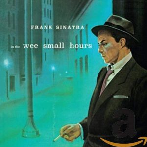 SINATRA FRANK - IN THE WEE SMALL HOURS CD