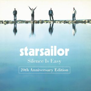 STARSAILOR - SILENCE IS EASY 20th anniversary edition CD2