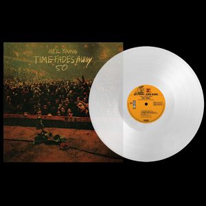 YOUNG NEIL - TIME FADES AWAY 50th anniversary clear vinyl LP