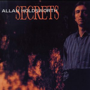 HOLDSWORTH ALLAN - SECRETS CD