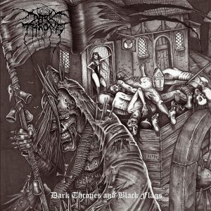 DARKTHRONE - DARK THRONES AND BLACK FLAGS CD