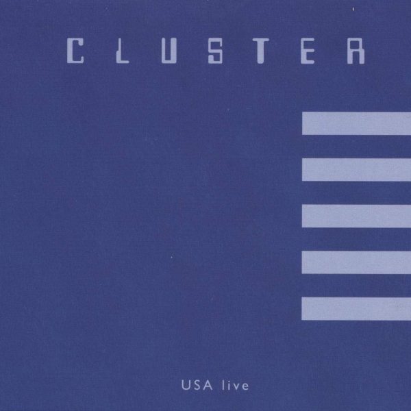 CLUSTER - USA LIVE LP