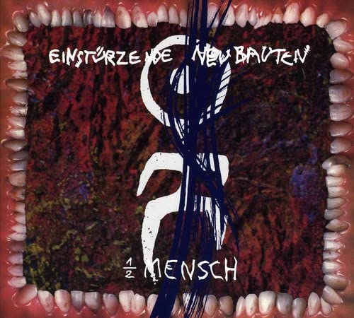EINSTURZENDE NEUBAUTEN - 1/2 MENSCH CD