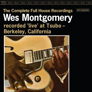 MONTGOMERY WES - COMPLETE FULL HOUSE RECORDINGS LP3