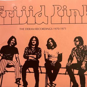FRIJID PINK - DREAM RECORDINGS 1970 -1971 CD2