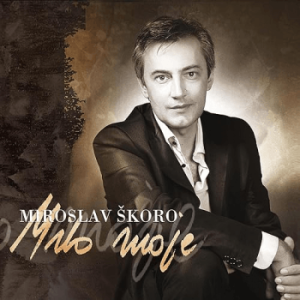 ŠKORO MIROSLAV - MILO MOJE LP