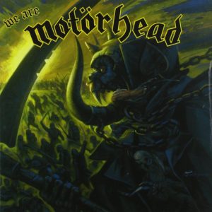 MOTORHEAD - WE ARE MOTORHEAD