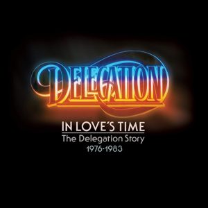 DELEGATION - IN LOVE'S TIME CD2
