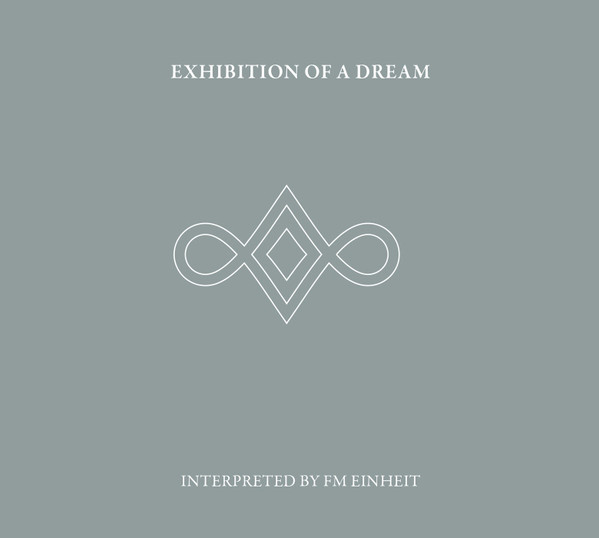 FM EINHEIT - EXIBITION OF A DREAM CD2 - Slika 2