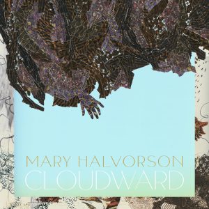 HALVORSON MARY - CLOUDWARD CD