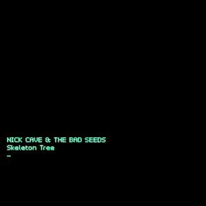 CAVE NICK - SKELETON TREE LP